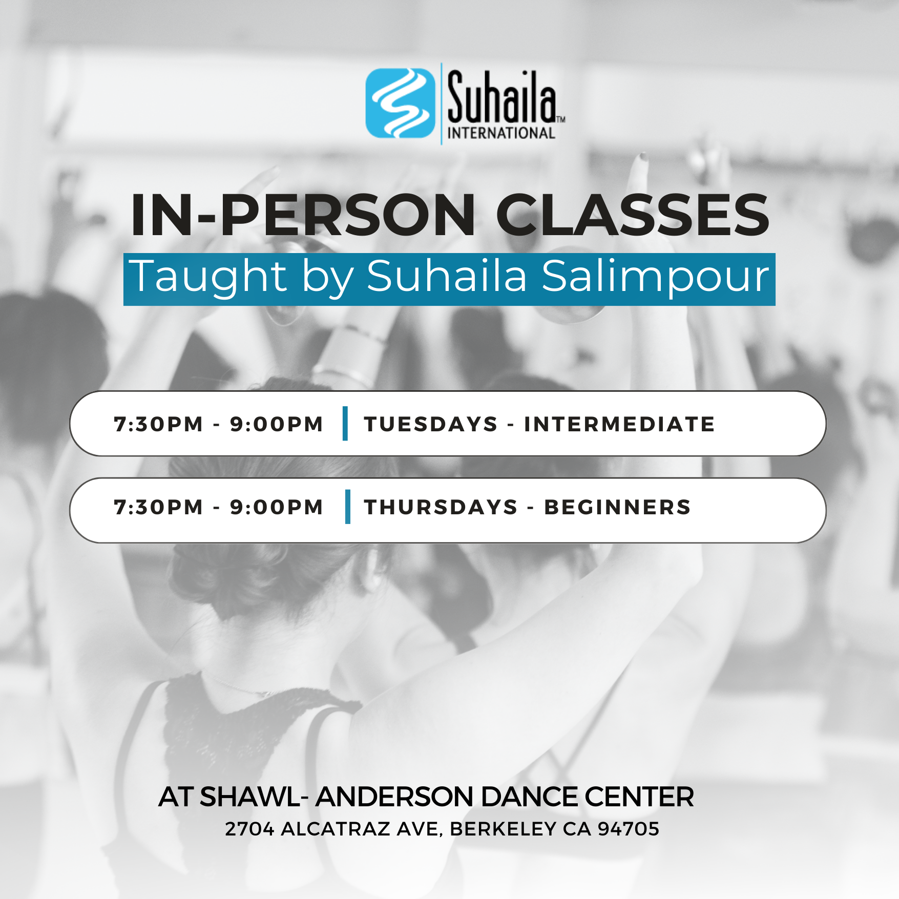 Join my in-person classes at the Shawl Anderson Dance Center in Berkeley, California